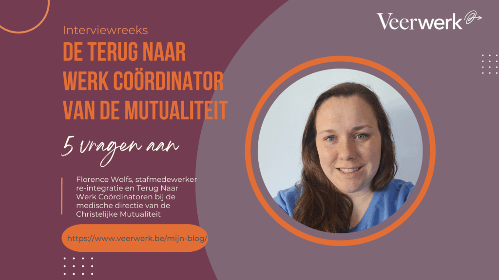 Florence Wolfs, Terug Naar Werk Coördinator